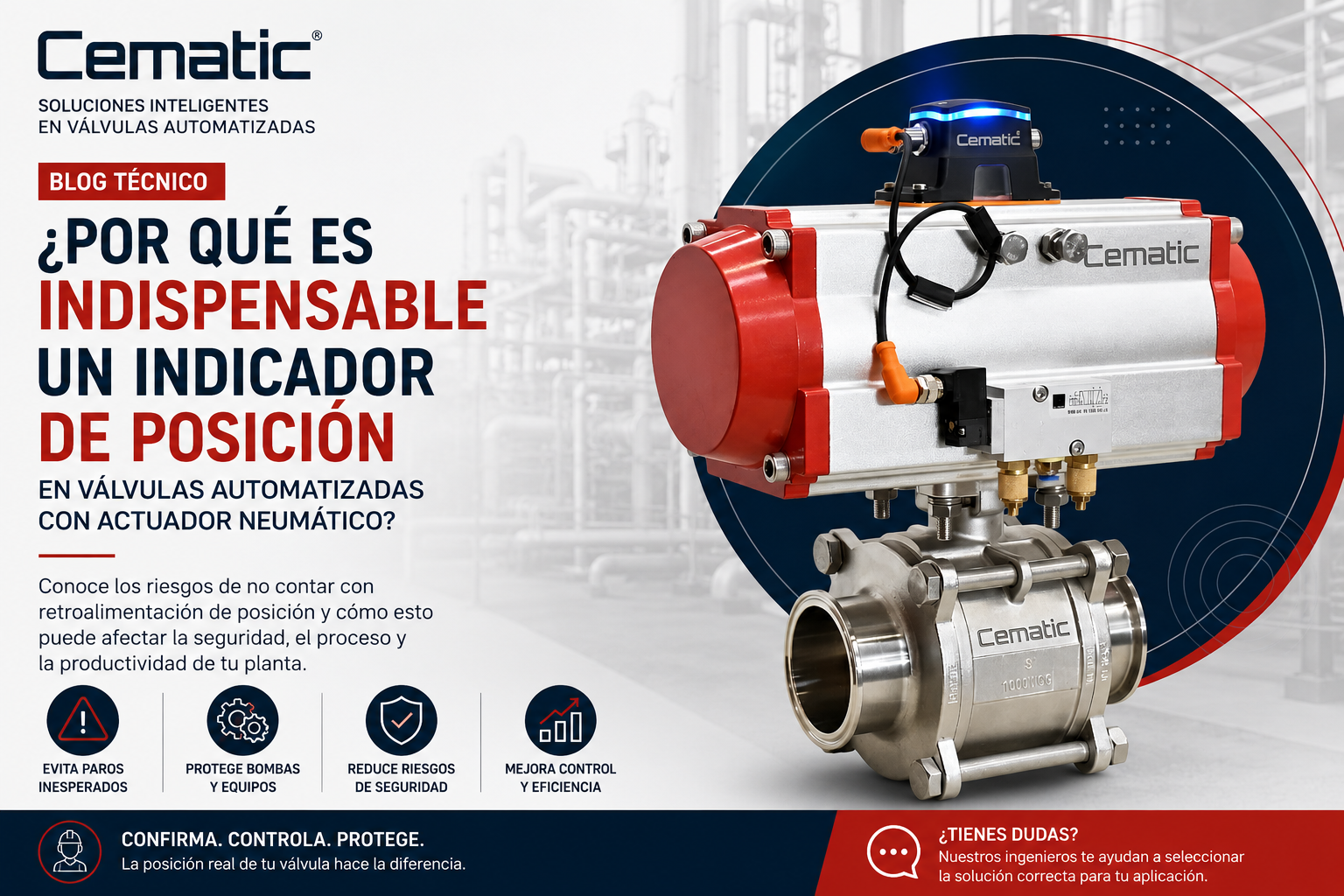 ¿Por qué un indicador de posición es indispensable en una válvula automatizada con actuador neumático?